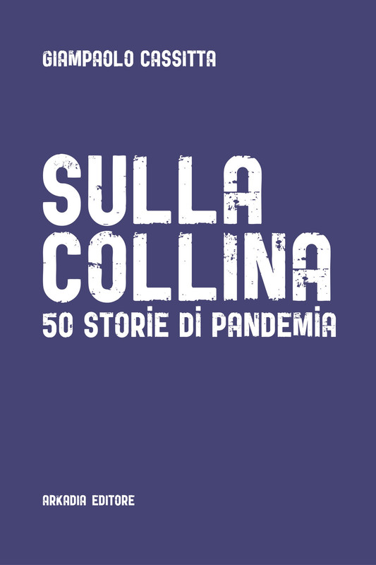 Giampaolo Cassitta – Sulla collina (2020)