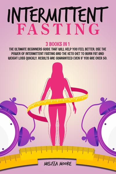 [Kép: Intermittent-Fasting-3-Books-In-1-The-Ul...Better.jpg]
