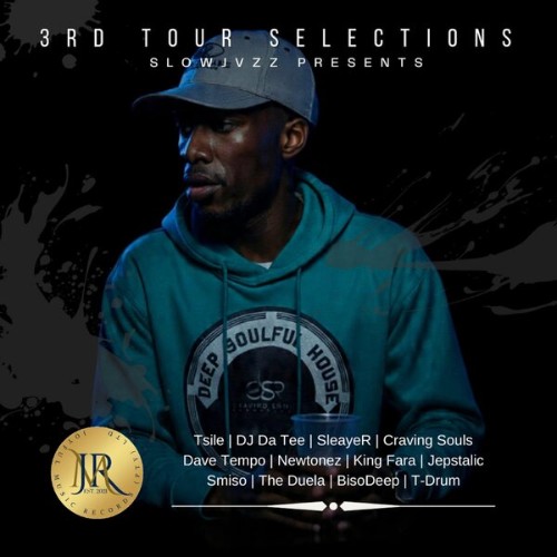 00-va-slowjvzz-presents-3rd-tour-selecti