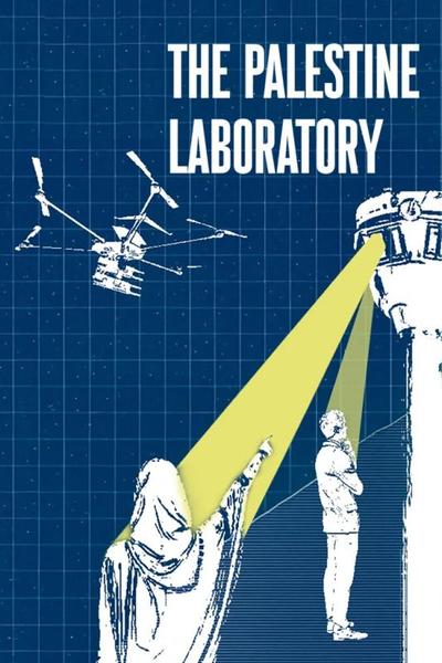 The Palestine Laboratory (2025) [720p] WEBrip (AVC) (x264) [Yify]