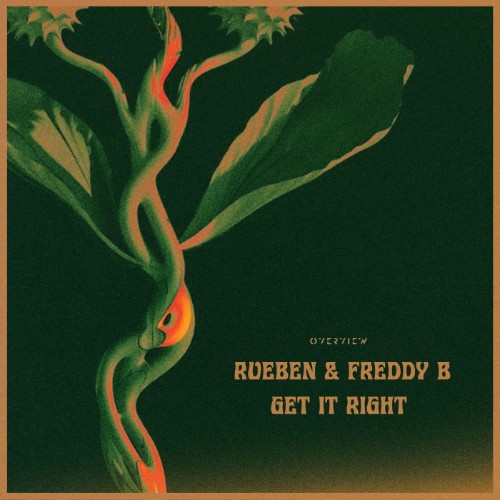 Rueben & Freddy B - Get It Right (2026)