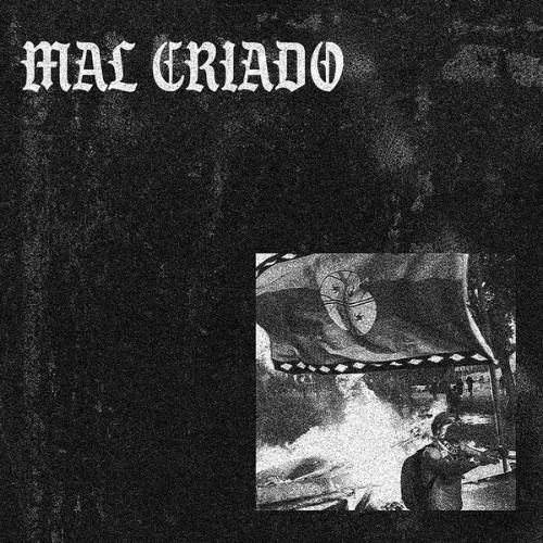 Mal Criado - Ni Todo La Tierra Entera (2026)