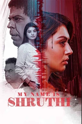 My Name Is Shruthi 2023 Dual Audio Hindi ORG Telugu AMZN WEB-DL 1080p 720p 480p ESubs