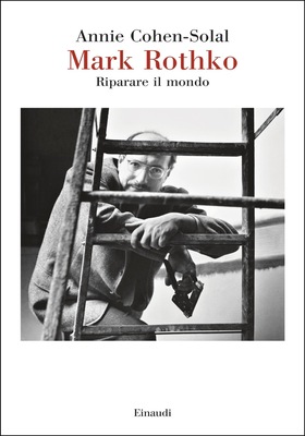 Annie Cohen-Solal - Mark Rothko (2026)