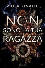 Viola Rinaldi – Non sono la tua ragazza (2026)