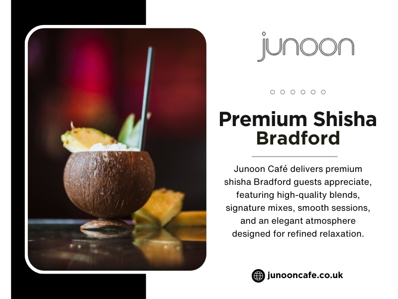 Premium Shisha Bradford