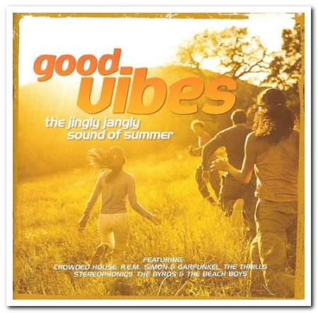 VA - Good Vibes: The Jingly Jangly Sound of Summer (2003)