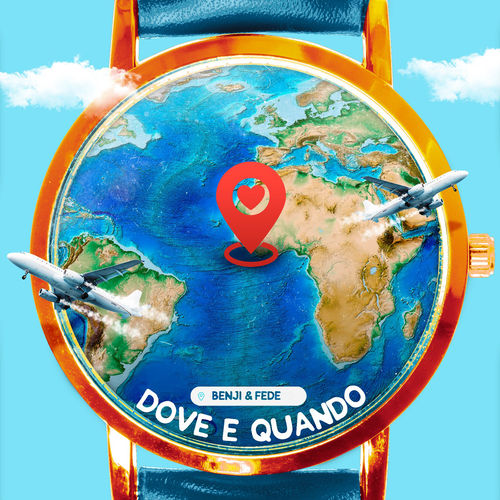 Benji & Fede - Dove e quando [Single] (WM Italy, 2019) FLAC