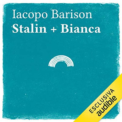 Iacopo Barison - Stalin + Bianca (2021) (mp3 - 128 kbps)