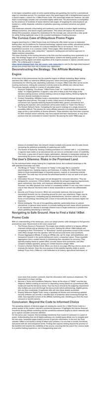 How Repurposed Websites Fuel 1XBet Promo Traffic