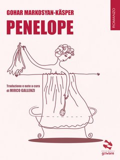Gohar Markosyan-Käsper – Penelope (2022)