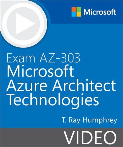 Exam AZ-303 Microsoft Azure Architect