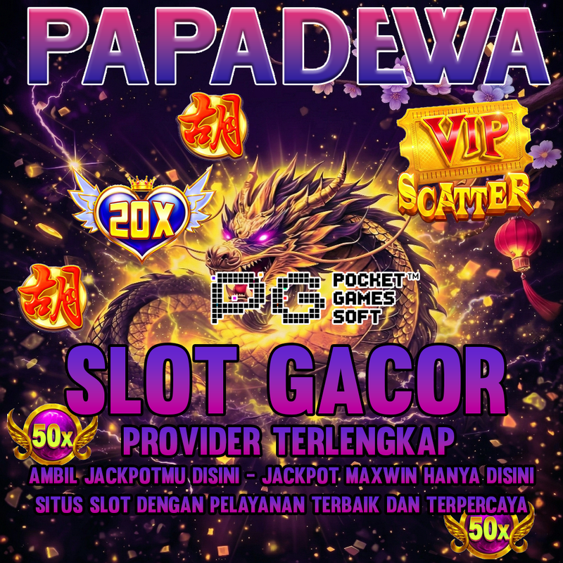 PAPADEWA Peluang Emas Menang Besar Di Platform Terpercaya