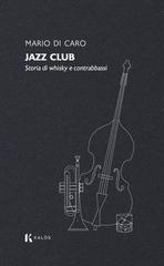 Mario Di Caro – Jazz club (2026)