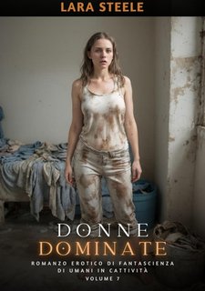 Lara Steele - Donne dominate (2024)