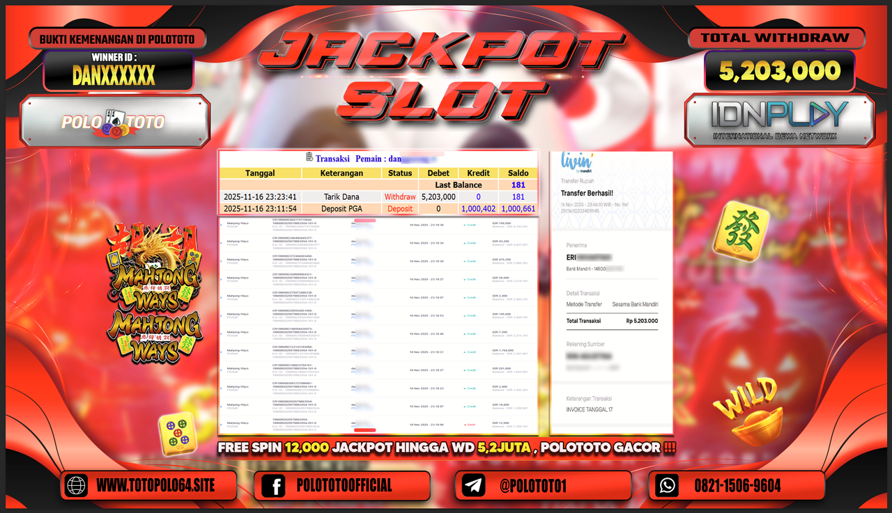 POLOTOTO JACKPOT SLOT MAHJONG WAYS Rp.5.203.000,- LUNAS