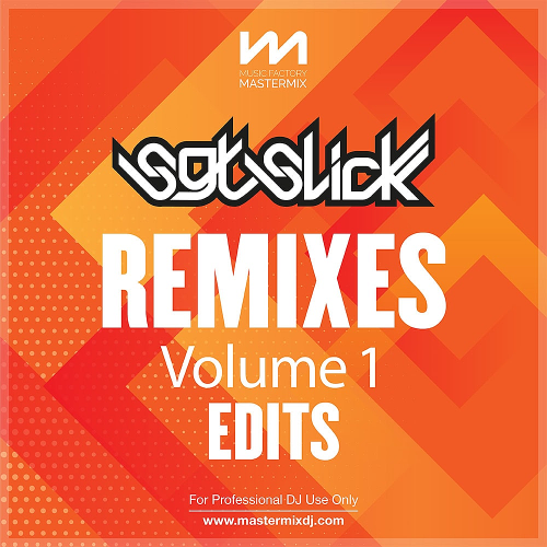 Mastermix-Sgt-Slick-Remixes-Vol-1-Edits