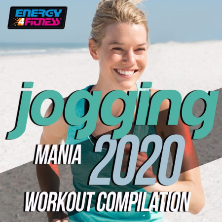 Various Artists - Jogging Mania 2020 Workout Compilation (Fitness Version 128 Bpm) (2020)