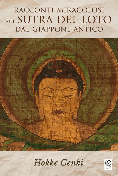 Yoshiko K. Dykstra – Racconti miracolosi sul Sutra del Loto dal Giappone antico (2021)