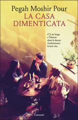Pegah Moshir Pour – La casa dimenticata (2026)