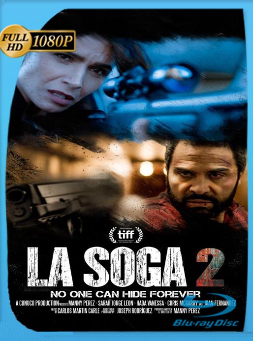 La Soga 2 (2022) BRRIP HD 1080p Latino [GoogleDrive]