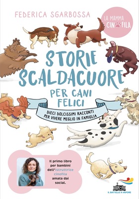 Federica Sgarbossa - Storie scaldacuore per cani felici (2025)