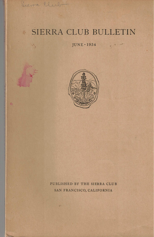 Sierra Club Bulletin June 1934