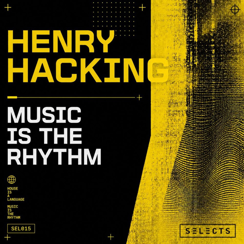 Henry Hacking - Music is the Rhythm (Extended Mix)