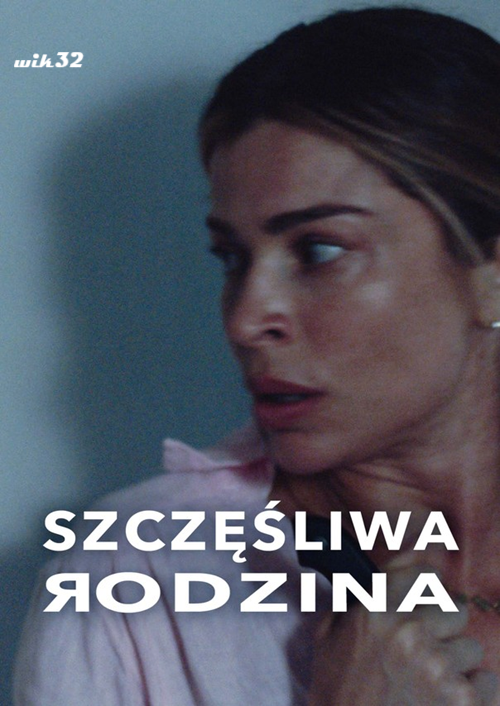 Szczęśliwa Rodzina / Uma Família Feliz (2023) MULTi.1080p.WEB-DL.x264.AC3-KiT / Lektor i Napisy PL