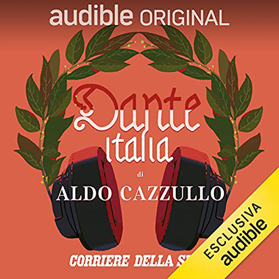 Aldo Cazzullo - Dante Italia. Serie completa (2021) (mp3 - 128 kbps)