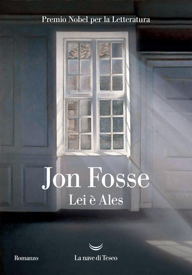 Jon Fosse - Lei è Ales (2026)