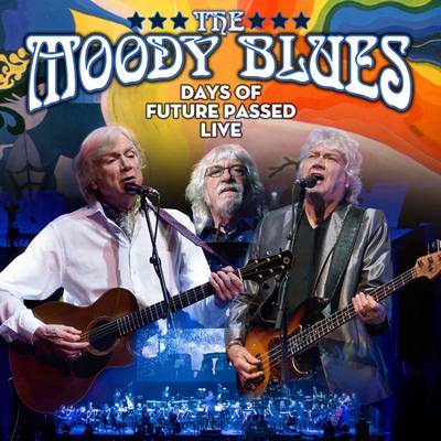 The Moody Blues - Days Of Future Passed Live (2018) {WEB, CD-Format + Hi-Res}