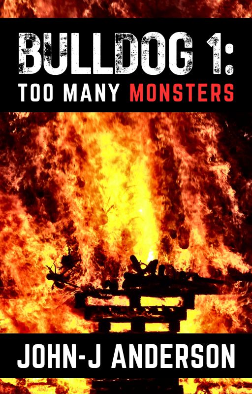 Bulldog 1: Too Many Monsters