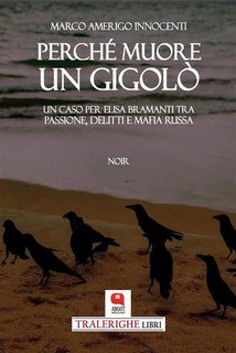 Marco Amerigo Innocenti - Perché muore un gigolò (2024)
