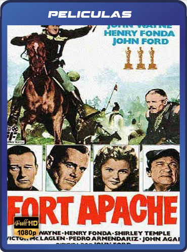 Fuerte Apache (1948) Latino HD [1080P] [GD] [MG]