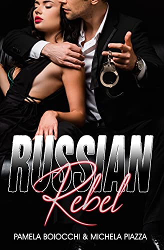 Pamela Boiocchi e Michela Piazza - Russian Rebel (2021)
