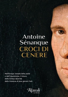Antoine Sénanque - Croci di cenere (2025)