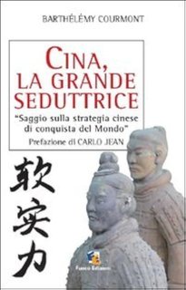 Barthélémy Courmont - Cina, la grande seduttrice (2014)