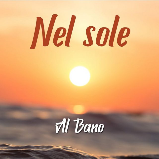 Al Bano - Nel sole (Album, Play Music, 2019) mp3 320 Kbps