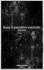 BD Doom – Karp il panottico coerente (2026)