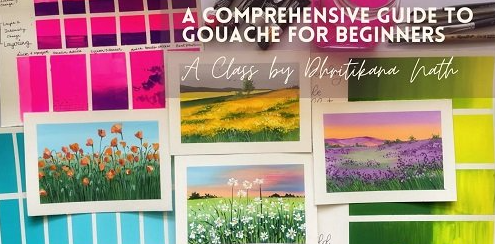 A Comprehensive Guide to Gouache for Beginners