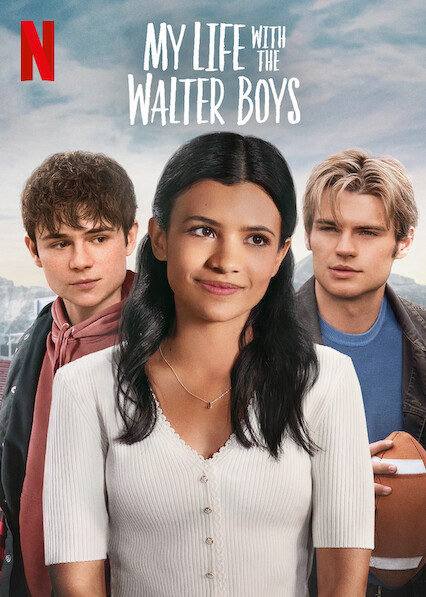 My Life with the Walter Boys 2023 S01 Complete Dual Audio Hindi ORG 720p WEB-DL x264 MSubs