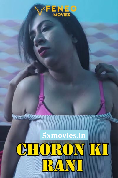 18+ Choron Ki Rani (2020) S01E03 Hindi Web Series 720p HDRip 150MB Download