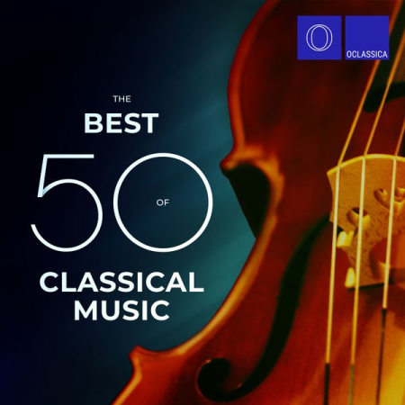 VA - The Best 50 of Classical Music (2022)