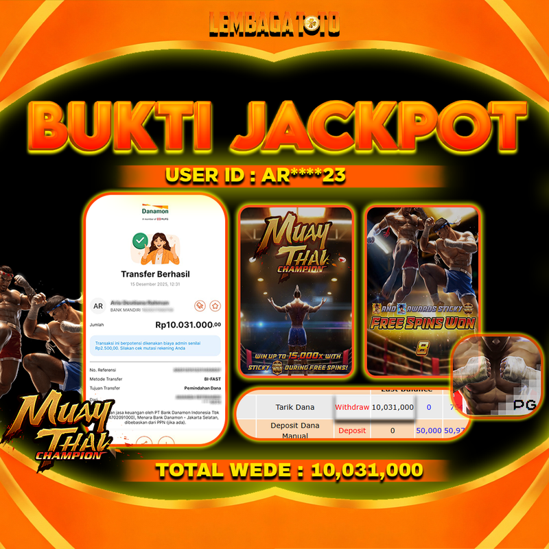 BUKTI JACKPOT 16 DECEMBER LEMBAGATOTO MUAYTHAI CHAMPION Rp10,031,000,- LUNAS