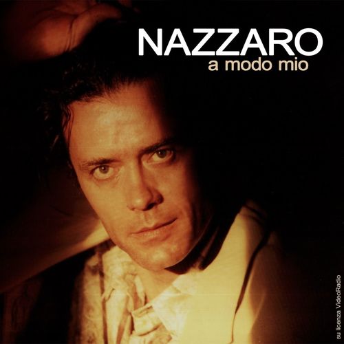 Gianni Nazzaro - A Modo Mio [Album] (City Record, 2010) FLAC
