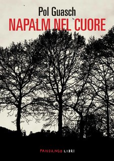 Pol Guasch - Napalm nel cuore (2024)