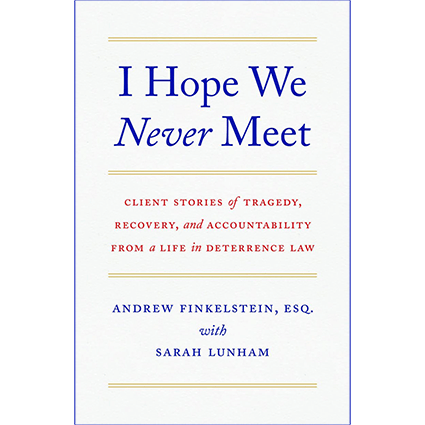 Claim Your Complimentary Copy of “I Hope We Never Meet” by Andrew Finkelstein – Limited Time Offer! Claim Your Complimentary Copy of “I Hope We Never Meet” by Andrew Finkelstein – Limited Time Offer!