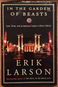 The cover for In the Garden of Beasts