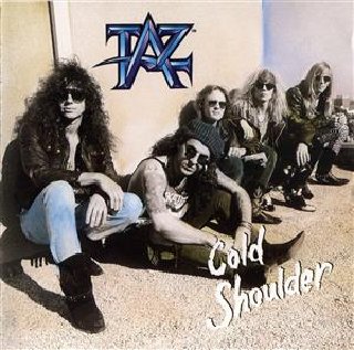 Taz - Cold Shoulder (1989).mp3 - 320 Kbps
